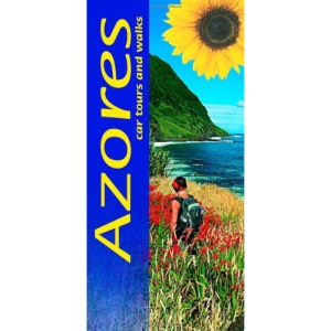 Azores Walks and Car Tours (Landscapes Series): Car Tours and Walks