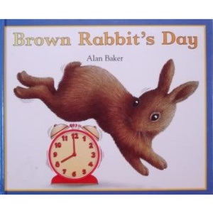 Brown Rabbit's Day (Little Rabbit Books)