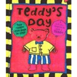 Teddy's Busy Day: Teddy on a Ribbon, Flaps and Acetates