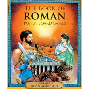 The Book of Roman Pop-up Board Games (Pop Up Board Games S.)