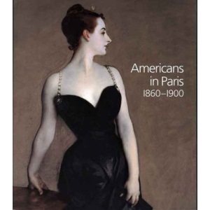 Americans in Paris 1860-1900