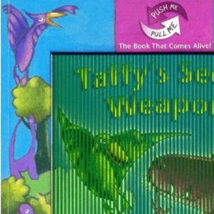 Taffy's Secret Weapon!