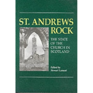 St. Andrews Rock: Future of the Church of Scotland