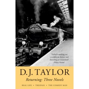 Returning: Three Novels by D.J. Taylor