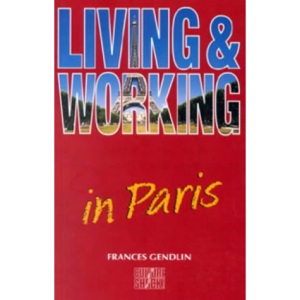 Living and Working in Paris (Culture Shock!)