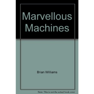Marvellous Machines