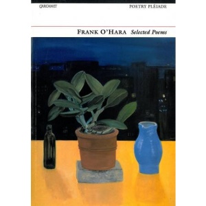 Selected Poems of Frank O'Hara