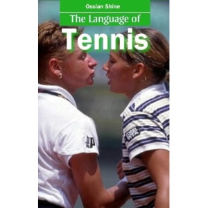 The Language of Tennis