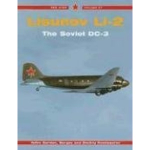 Red Star 27 Lisunov Li-2 - The Soviet DC-3