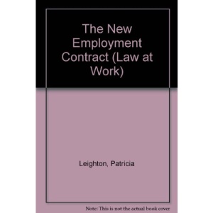 The New Employment Contract (Law at Work)