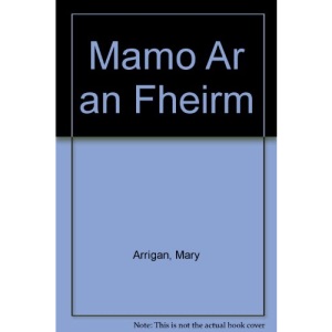 Mamo Ar an Fheirm