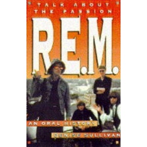 REM TALK ABOUT THE PASSION