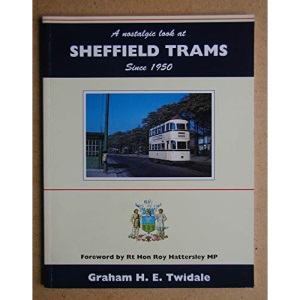 A Nostalgic Look at Sheffield Trams Since 1950 (Towns & cities)