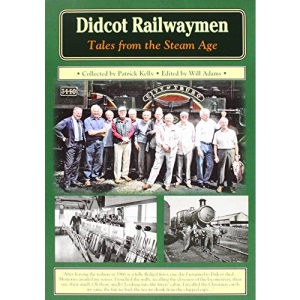 Dicot Railwaymen: Tales from the Steam Age