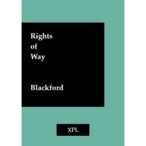 Rights of Way (Planning law in practice)