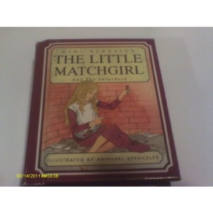 The Little Match Girl and The Swineherd (Mini Classics series)