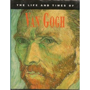 Van Gogh (Life & Times)