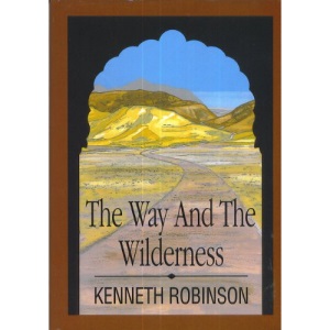 The Way and the Wilderness