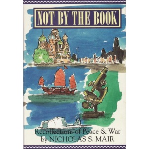 Not by the Book: Reflections of Peace and War