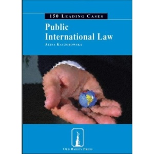 Public International Law: 150 Leading Cases