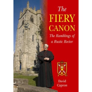 The Fiery Canon: The Ramblings of a Rustic Rector
