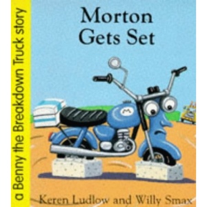 Morton Gets Set (Benny the Breakdown Truck)