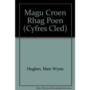 Magu Croen Rhag Poen (Cyfres Cled)