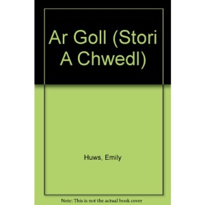 Ar Goll (Stori A Chwedl)