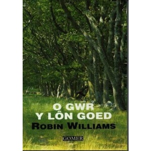 O Gwr y Lon Goed