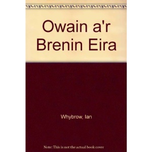 Owain a'r Brenin Eira