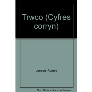 Trwco (Cyfres corryn)