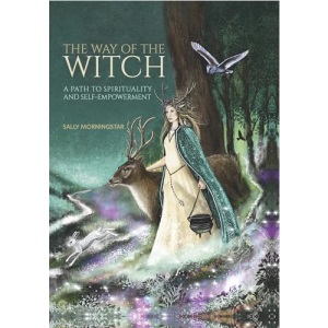 The Way of the Witch: A path to spirituality and self-empowerment