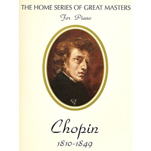 Chopin (Home Series of Great Masters) (Home Series of the Great Masters for Piano)