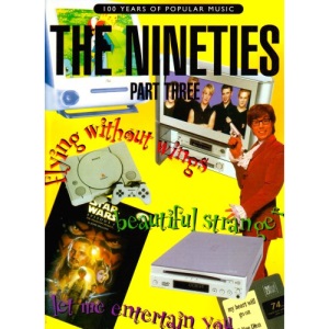 100 Years of Popular Music: (Piano, Vocal, Guitar): The Nineties, Part 3 (Years of Pop Music)