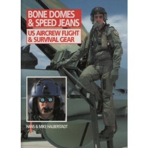 Bone Domes and Speed Jeans: US Aircraft Flight Gear (Wings)