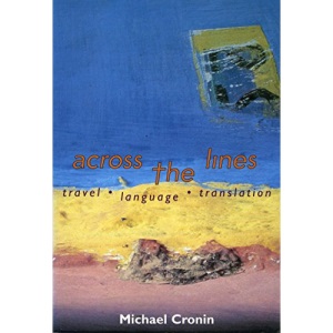 Across the Lines: Travel, Language and Translation