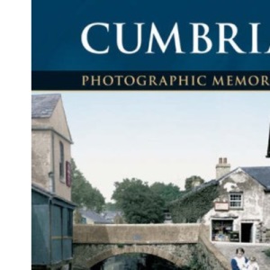 Cumbria (Photographic Memories)