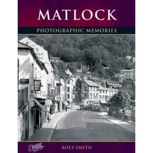 Matlock (Photographic Memories)