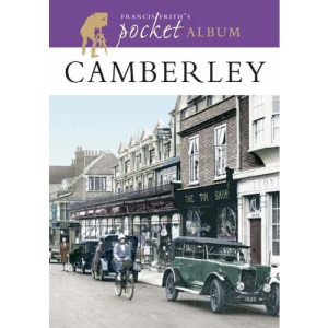 Francis Frith's Camberley Pocket Album (Photographic Memories)