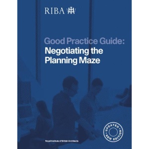 Negotiating the Planning Maze (Good Practice Guide)