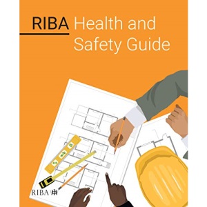 RIBA Health and Safety Guide
