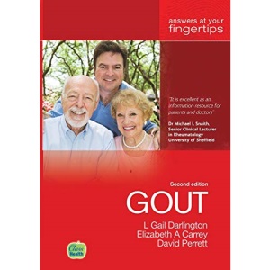 Gout: Answers at Your Fingertips 2nd