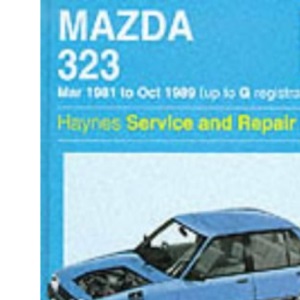 Mazda 323 (Mar 81 - Oct 89) Haynes Repair Manual (Haynes Service and Repair Manuals)