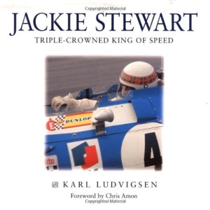 Jackie Stewart: Triple-crowned King of Speed