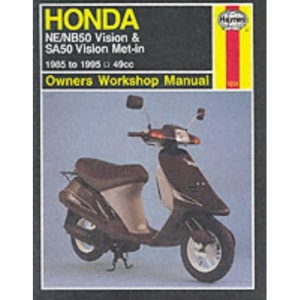 Honda NE/NB50 Vision & SA50 Vision Met-in 1985 - 1995 (Haynes Owners Workshop Manuals)