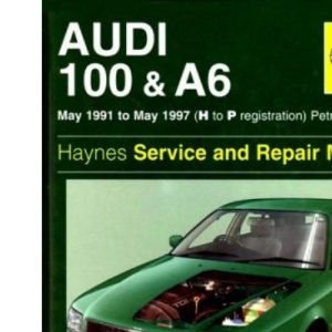 Audi 100 and A6 (1991-97) Service and Repair Manual (Haynes Service and Repair Manuals)