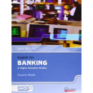 English for Banking in Higher Education Studies: Course Book and Audio CDs (English for Specific Academic Purposes): 1