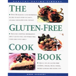 The Gluten-Free Cookbook: Over 50 Delicious and Nutritious Recipes to Suit Every Occasion (The Healthy Eating Library)