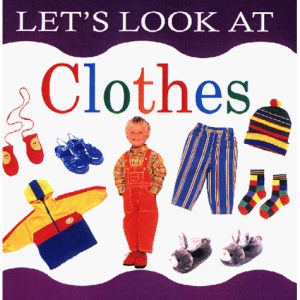 Clothes (Let's Look)