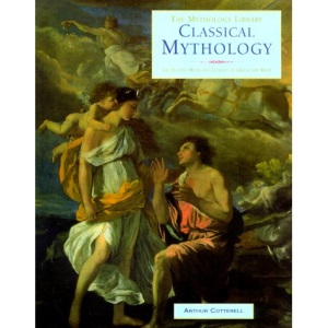 Classical Mythology (The mythology library)